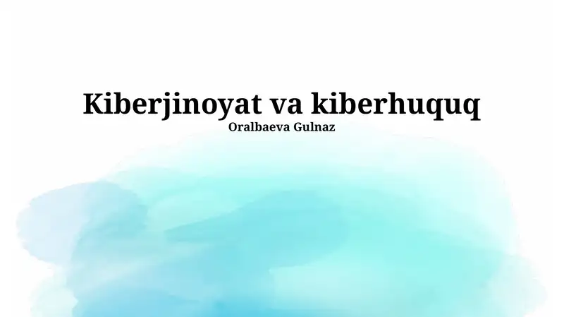Kiberjinoyat va kiberhuquq