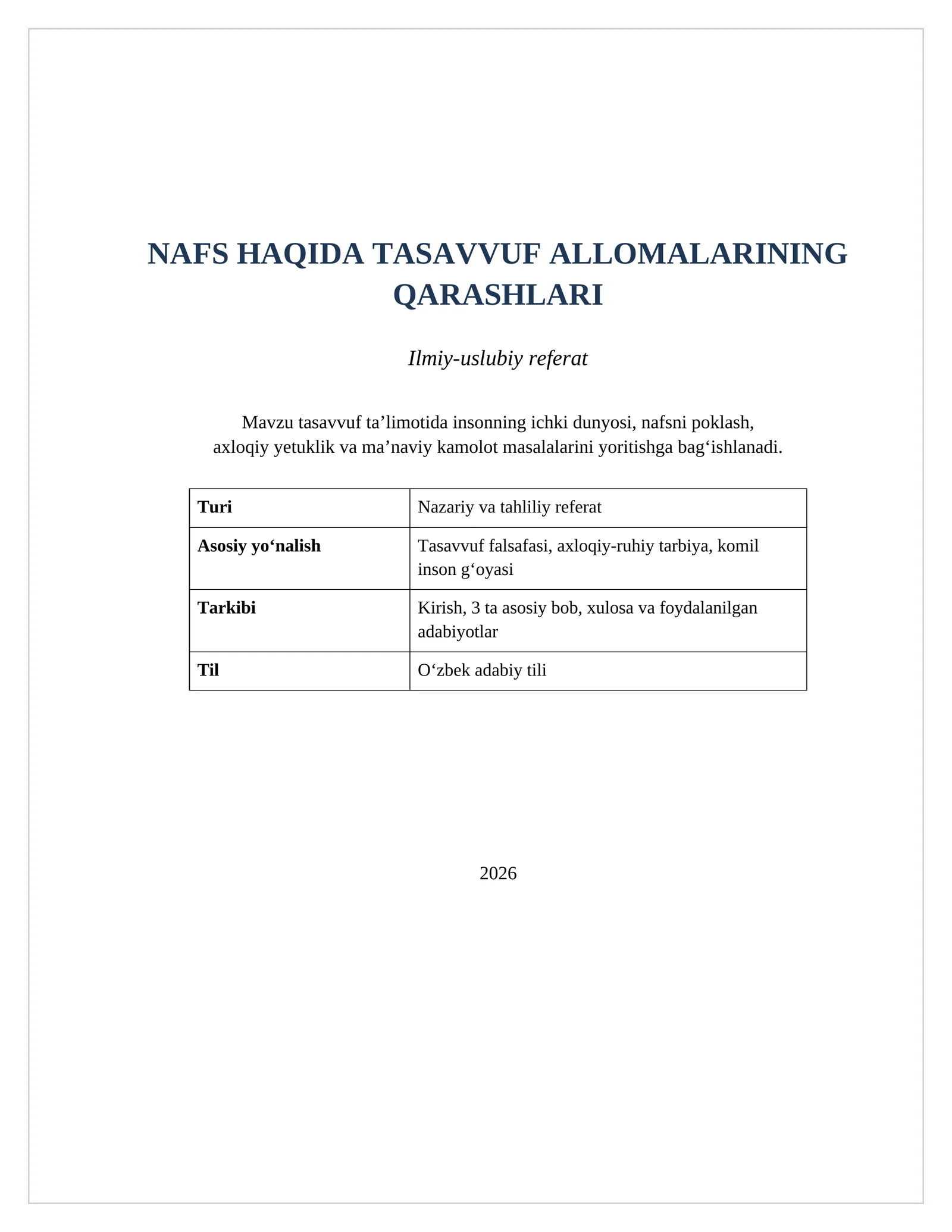 NAFS HAQIDA TASAVVUF ALLOMALARINING QARASHLARI