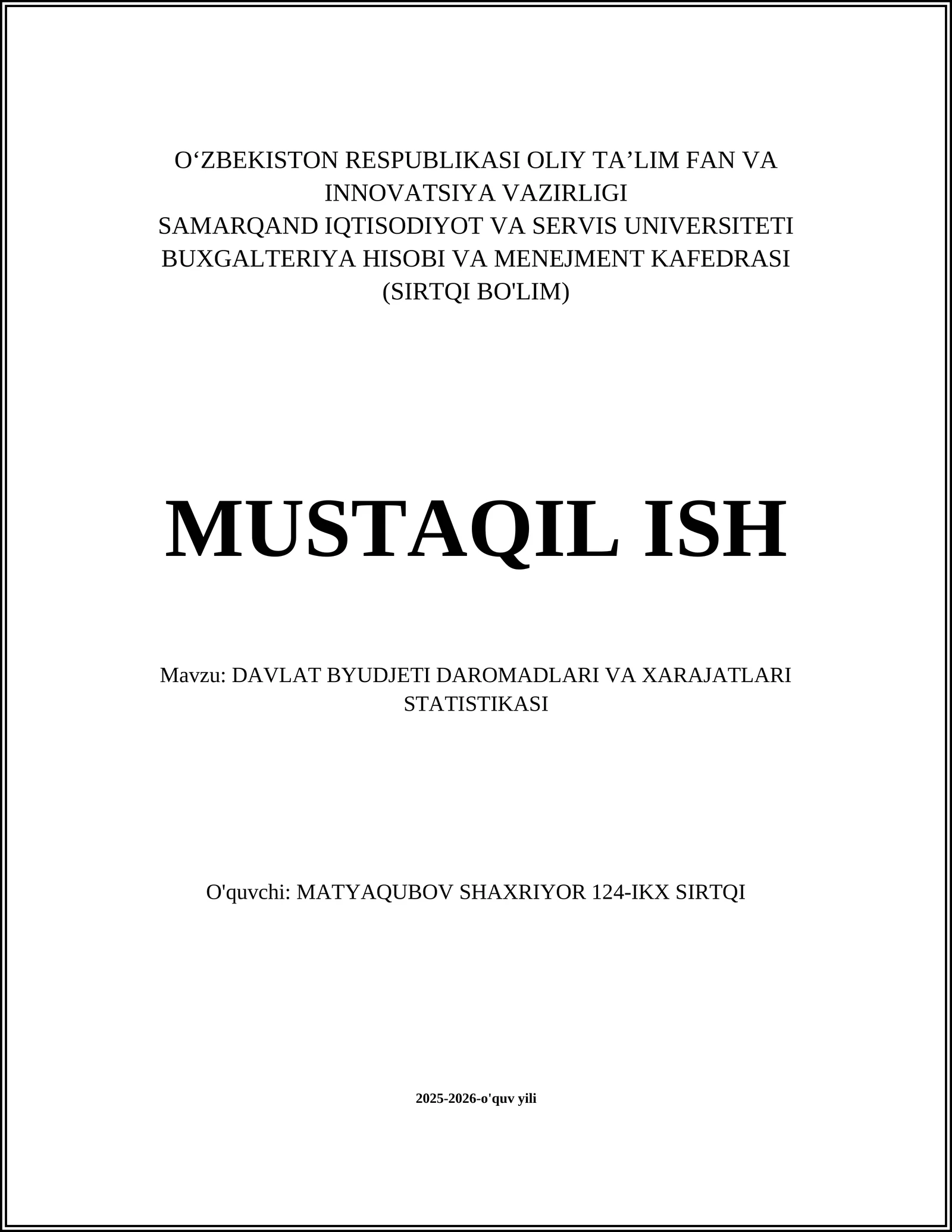 DAVLAT BYUDJETI DAROMADLARI VA XARAJATLARI STATISTIKASI