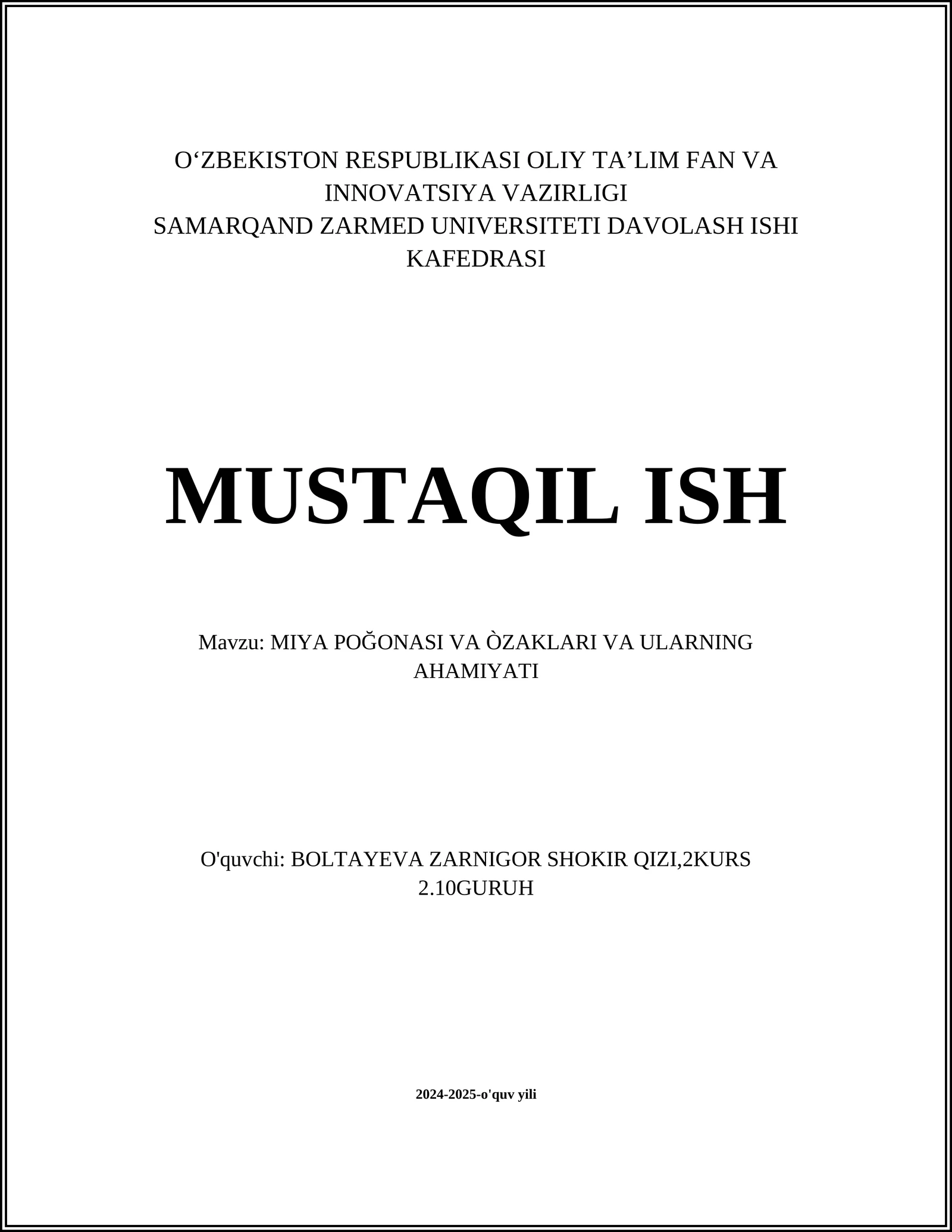 MIYA POĞONASI VA ÒZAKLARI VA ULARNING AHAMIYATI