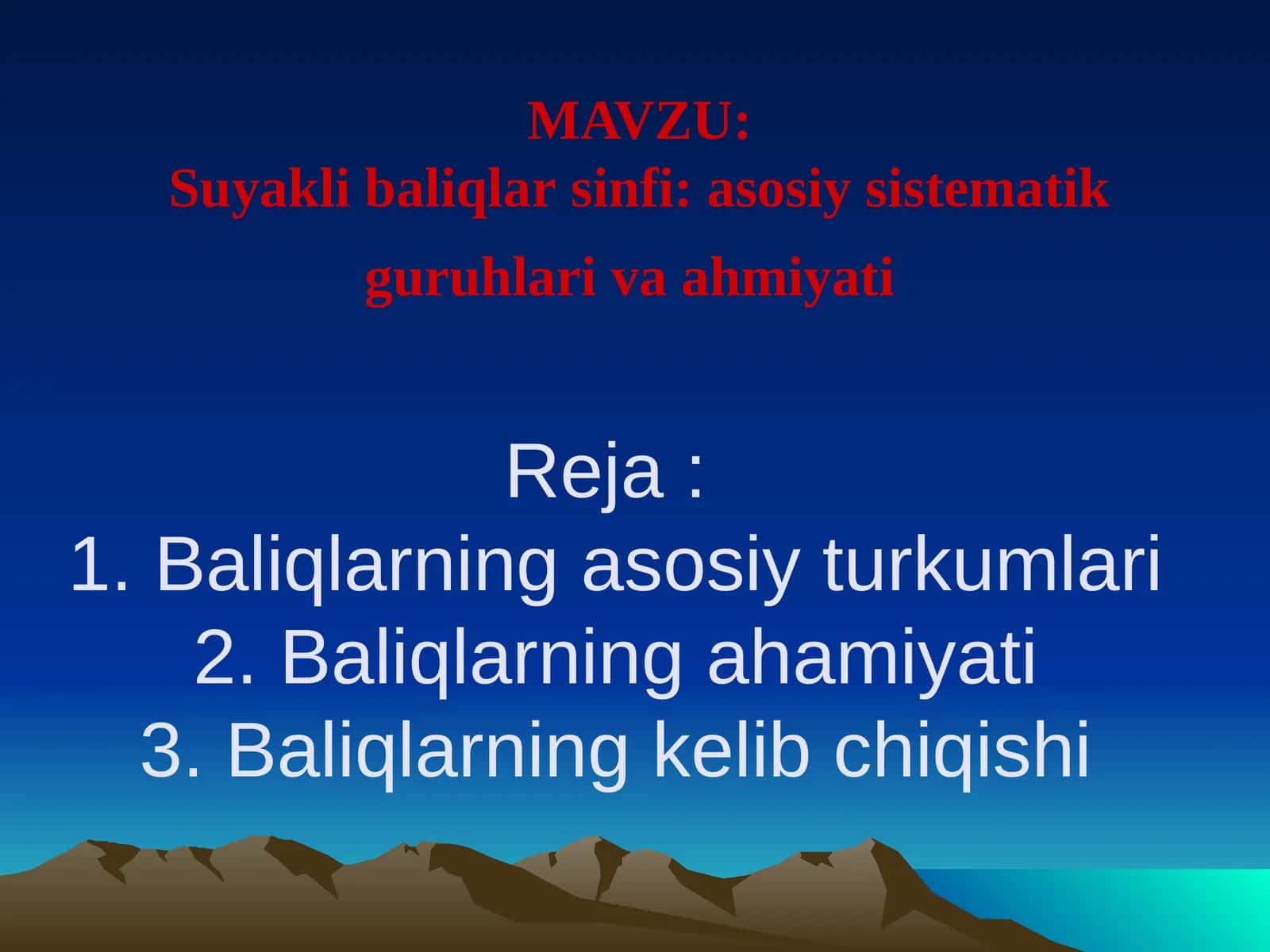 Suyakli baliqlar  sinfi, asosiy sistematik guruhlari va ahmiyati