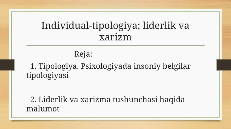 Tipologiya. Psixologiyada insoniy belgilar tipologiyasi