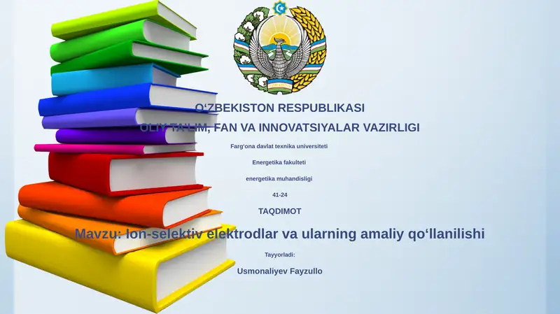 Ion-selektiv elektrodlar va ularning amaliy qo‘llanilishi