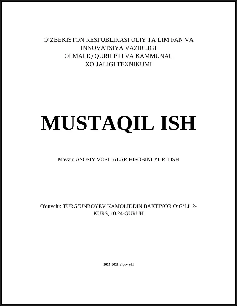 ASOSIY VOSITALAR HISOBINI YURITISH