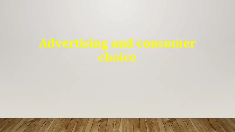 Advertising and consumer choice