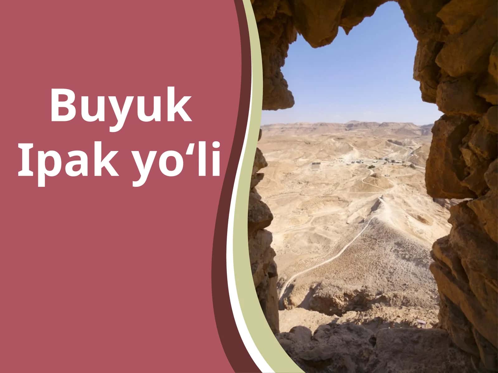 Buyuk Ipak yóli. 6- sinf