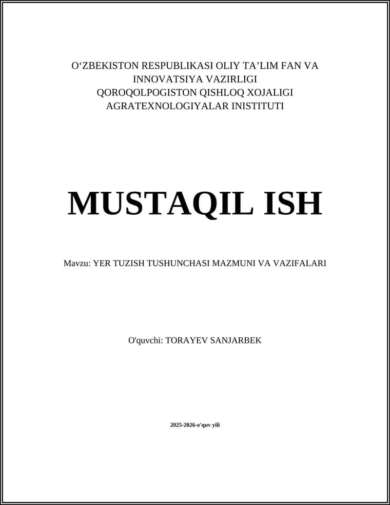 YER TUZISH TUSHUNCHASI MAZMUNI VA VAZIFALARI