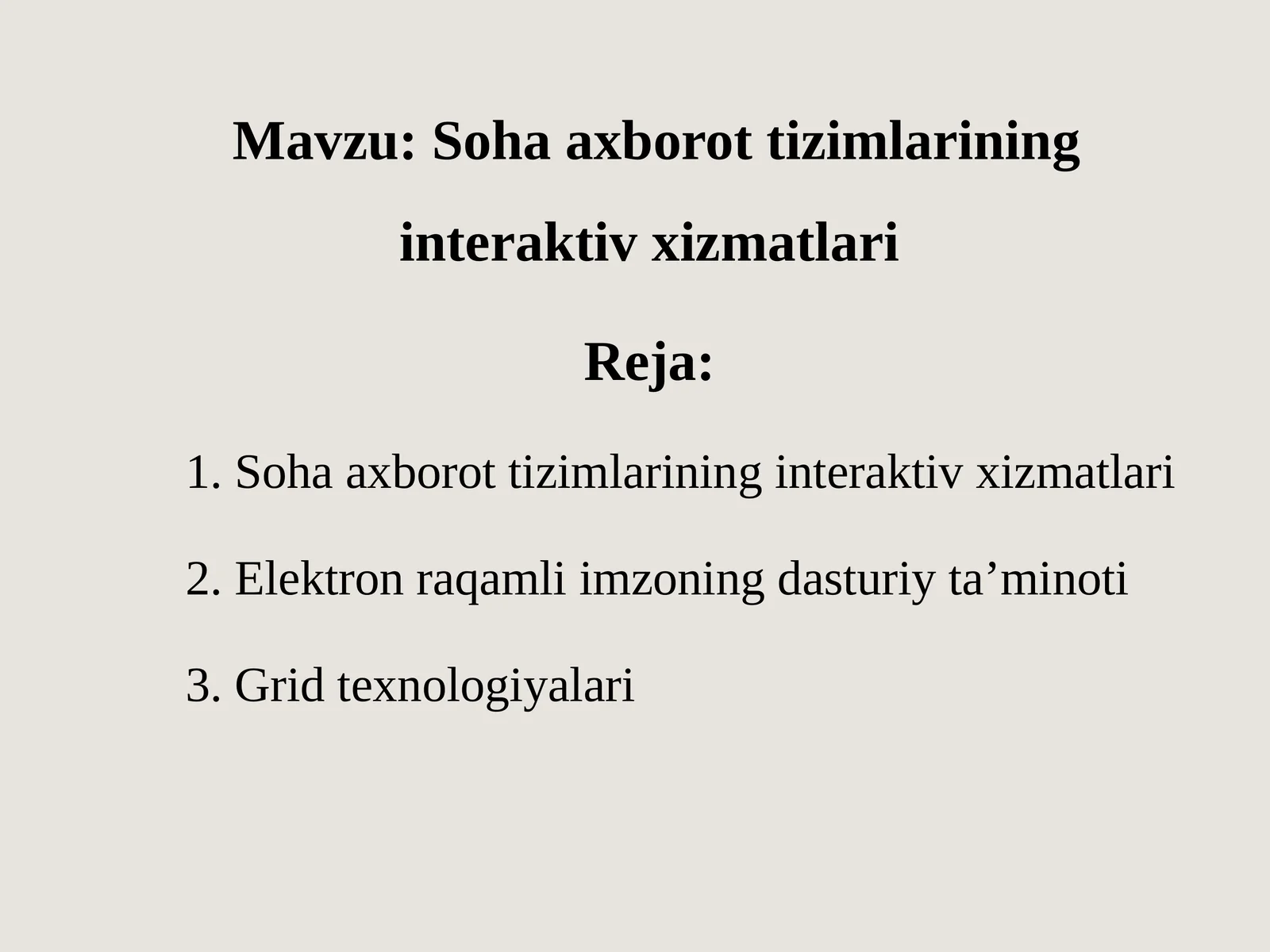 Soha axborot tizimlarining interaktiv xizmatlari