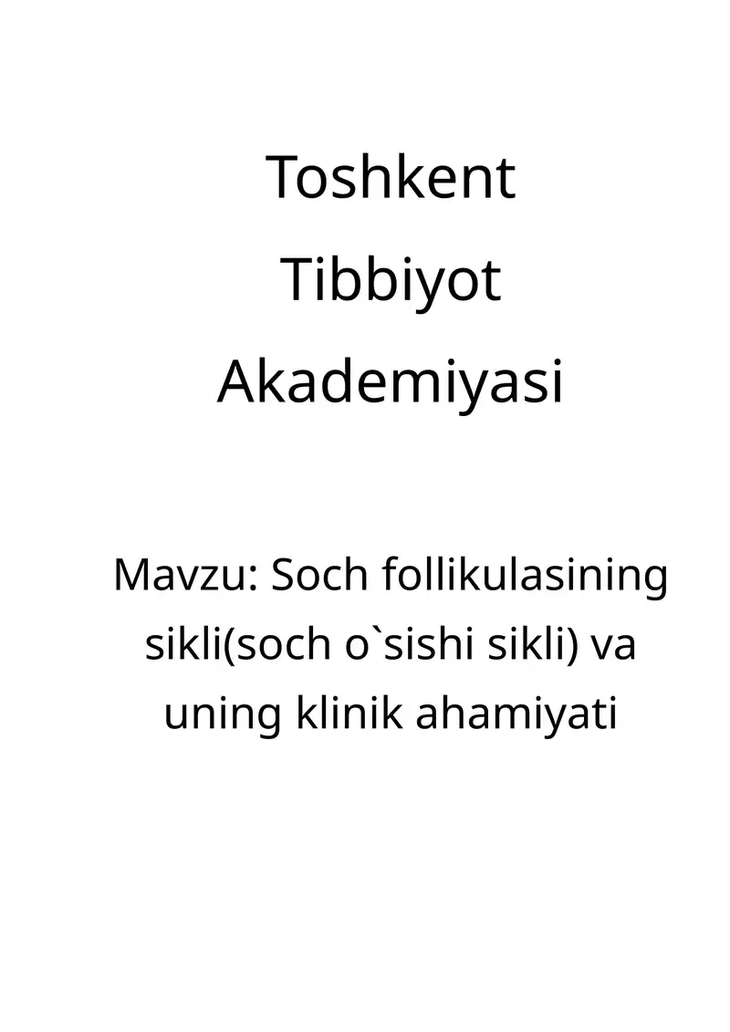 Soch follikulasining sikli(va uning klinik ahamiyati)
