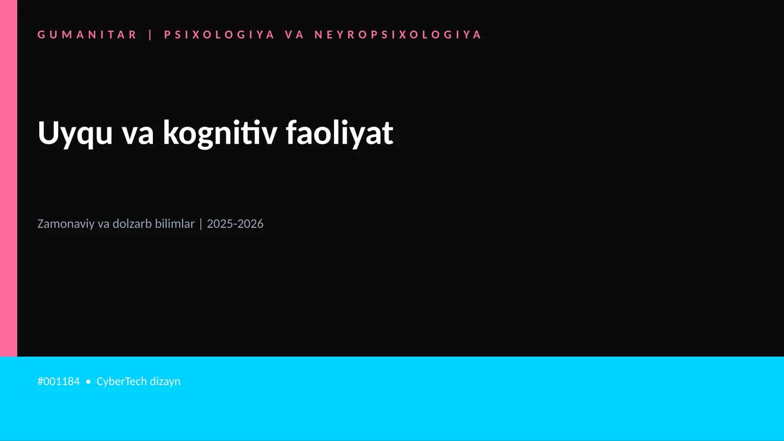 Uyqu va kognitiv faoliyat