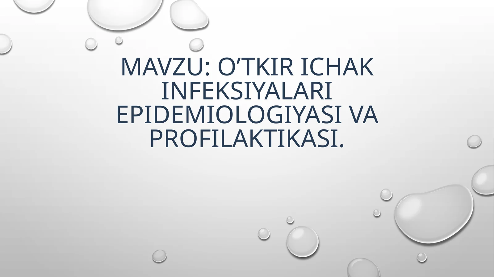 O‘tkirichak infeksiyalari epidemiologiyasi va profilaktikasi