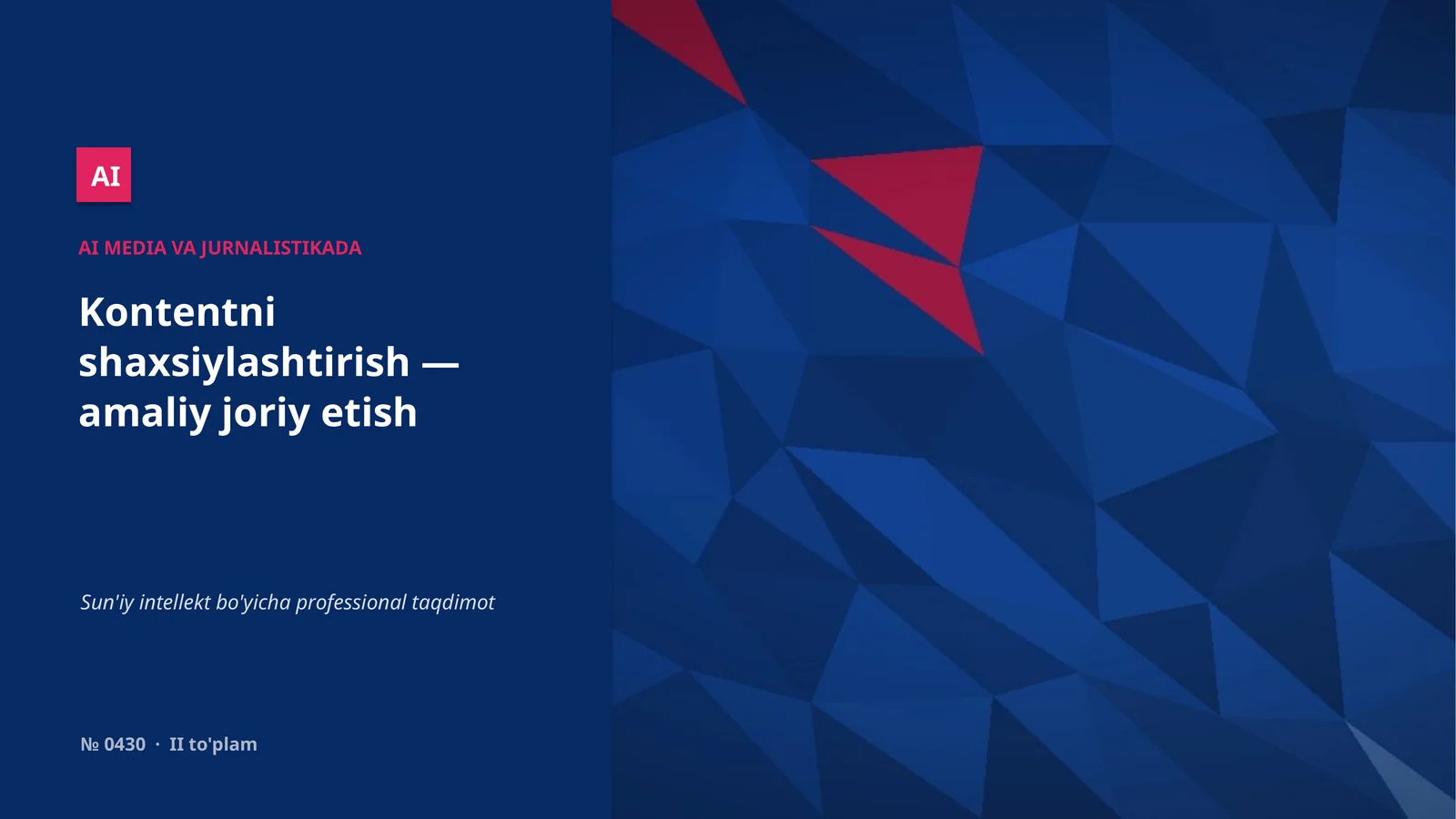 AI MEDIA VA JURNALISTIKADA