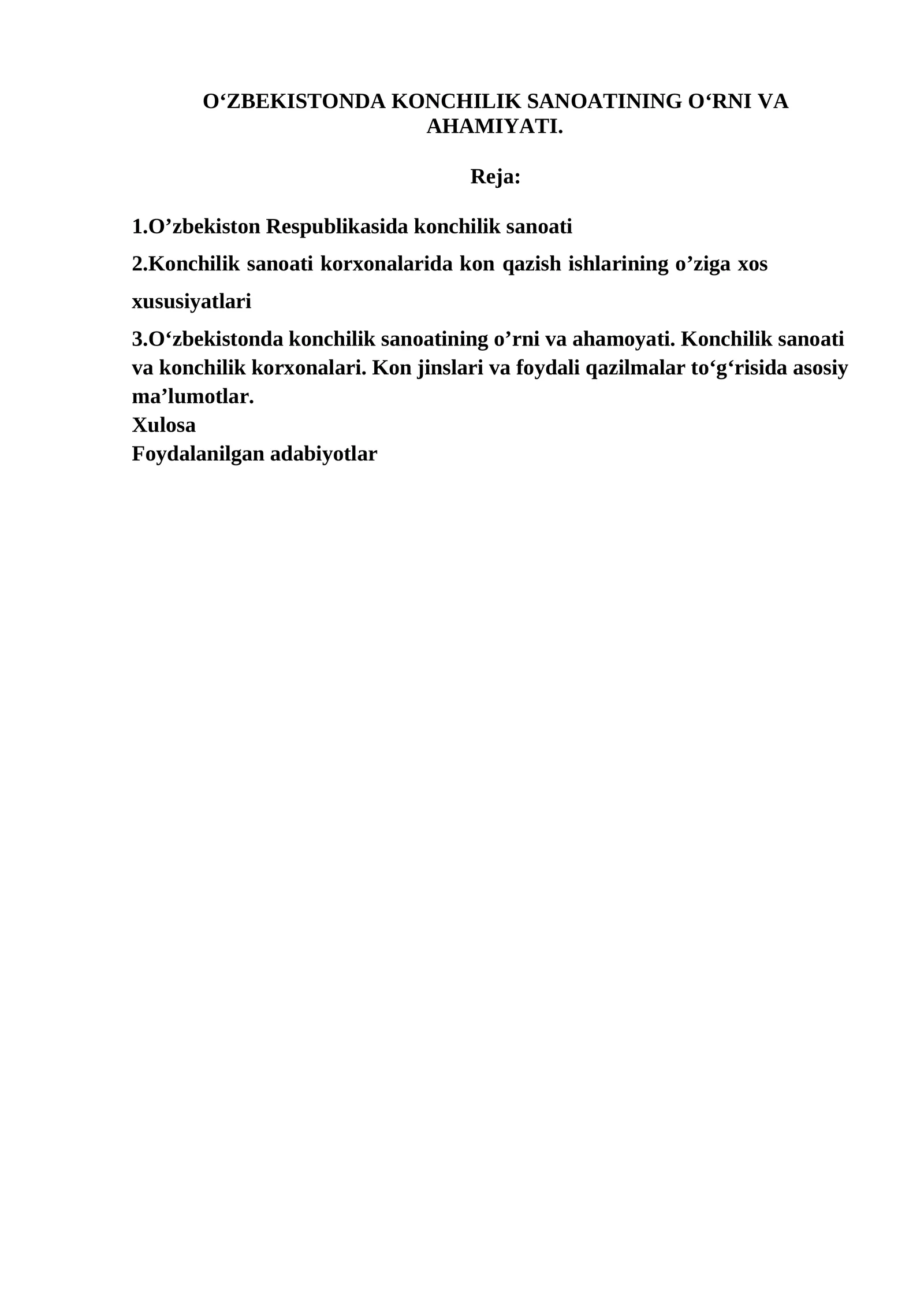 O‘ZBEKISTONDA KONCHILIK SANOATINING O‘RNI VA AHAMIYATI