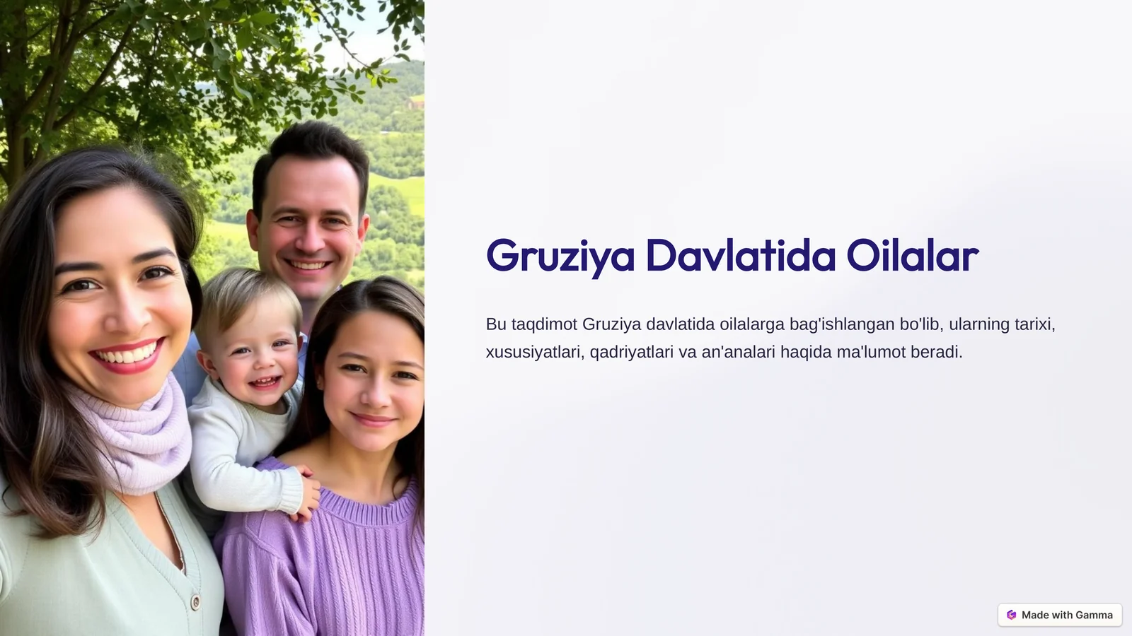 Gruziya Davlatida Oilalar