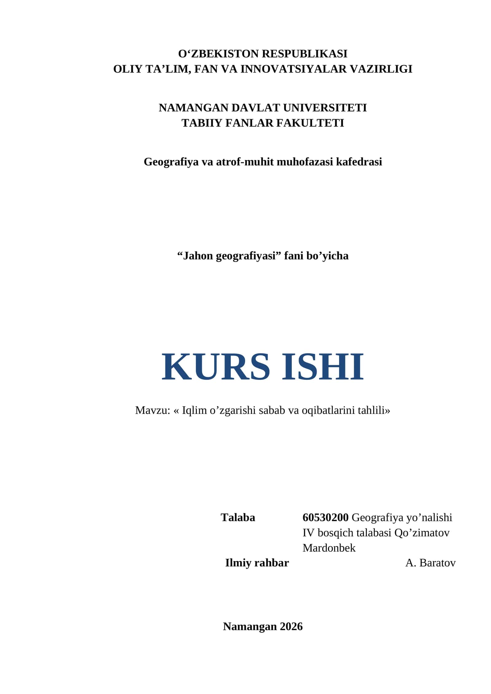 Jahon geografiyasi, Iqlim o’zgarishi sabab va oqibatlarini tahlili