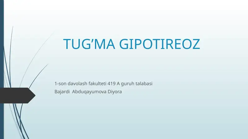 TUG’MA GIPOTIREOZ
