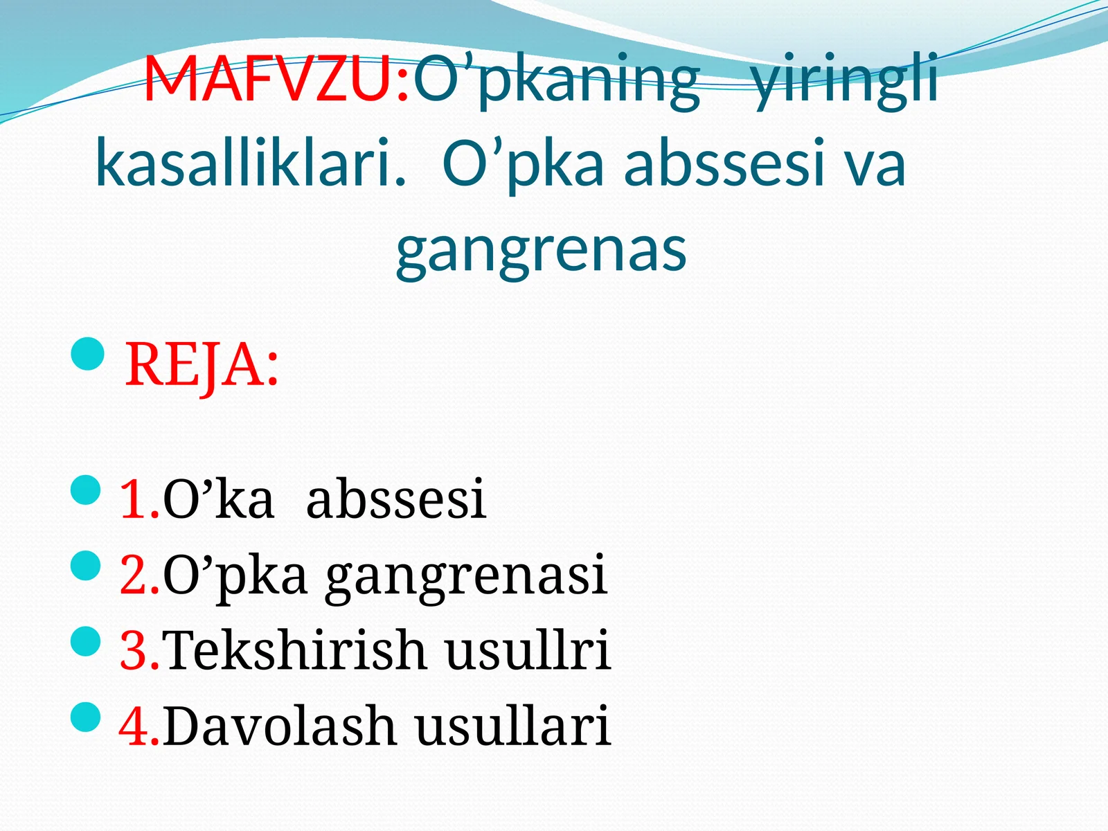 O’pkaning yiringlik kasalliklari. O’pka absessi va gangrenasi
