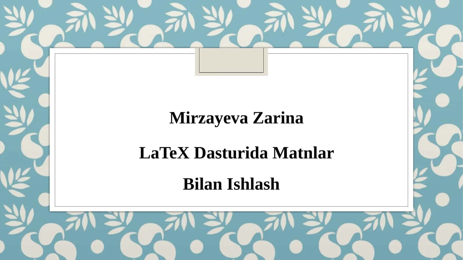 LaTeXDasturidaMatnlarBilanIshlash