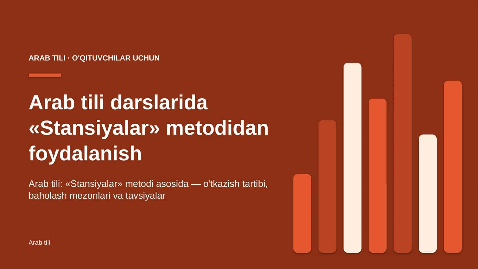 arab tili darslarida stansiyalar metodidan foydalanish 2932