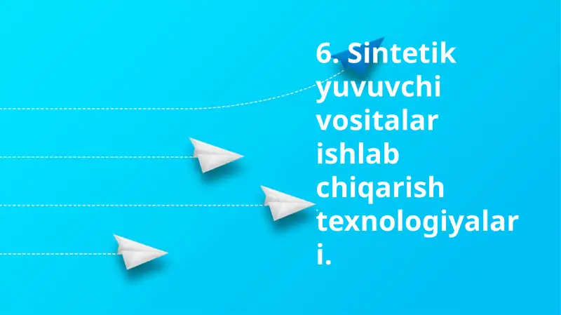 Sintetik yuvuvchi vositalar ishlab chiqarish texnologiyalari