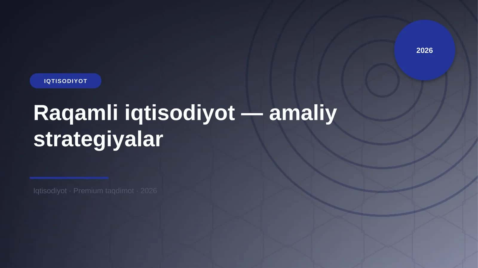 Raqamli iqtisodiyot — amaliy strategiyalar