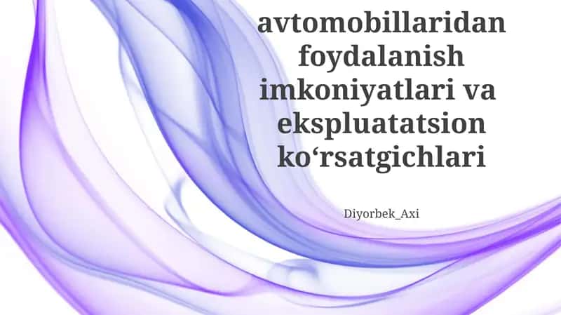 Elektromobil avtomobillaridan foydalanish imkoniyatlari va ekspluatatsion koʻrsatgichlari
