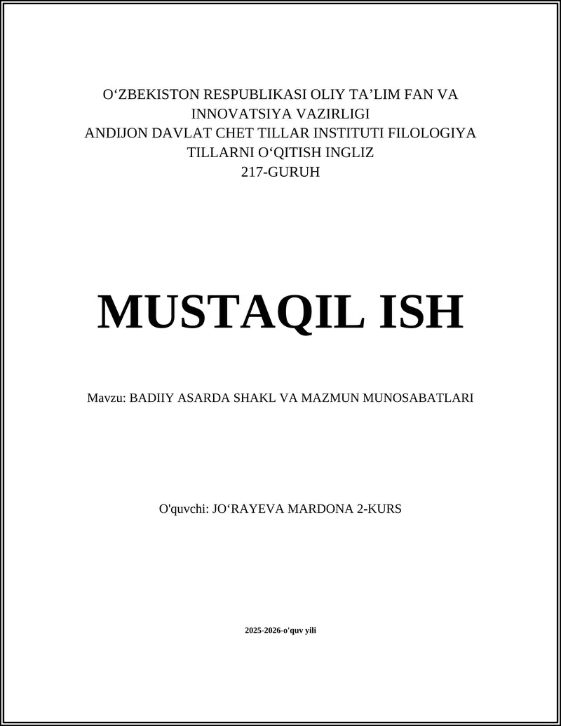 BADIIY ASARDA SHAKL VA MAZMUN MUNOSABATLARI