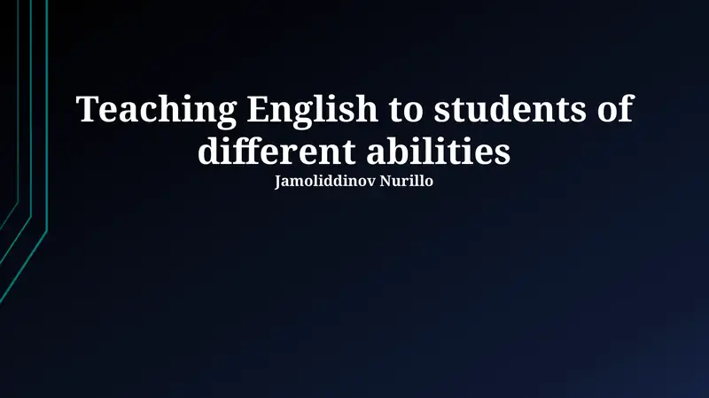 Teaching English to students of different abilities