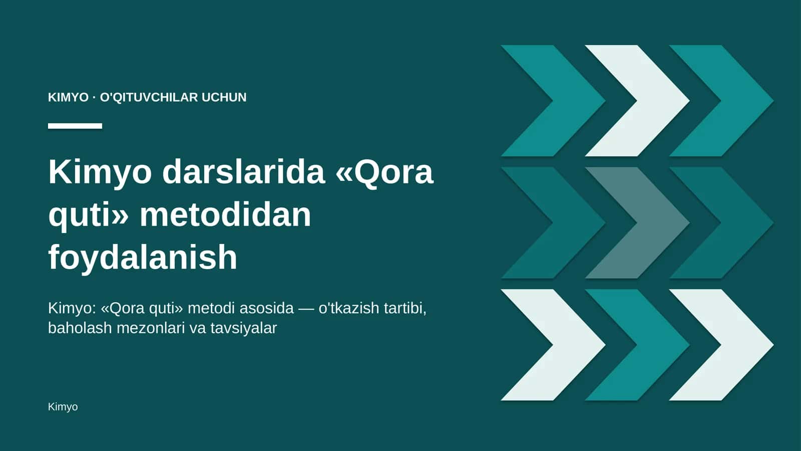 kimyo darslarida qora quti metodidan foydalanish 8268