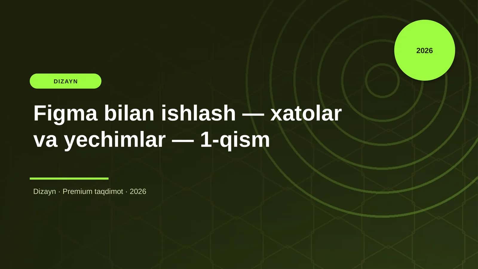 Figma bilan ishlash — xatolar va yechimlar — 1-qism