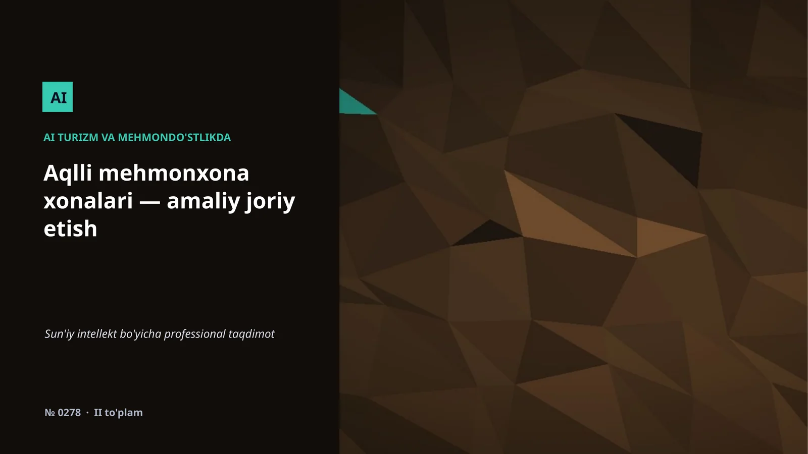 Aqlli mehmonxona xonalari — amaliy joriy etish