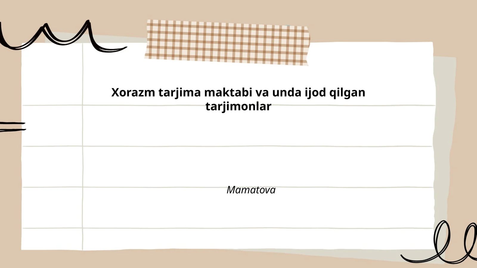 Xorazm tarjima maktabi va unda ijod qilgan tarjimonlar