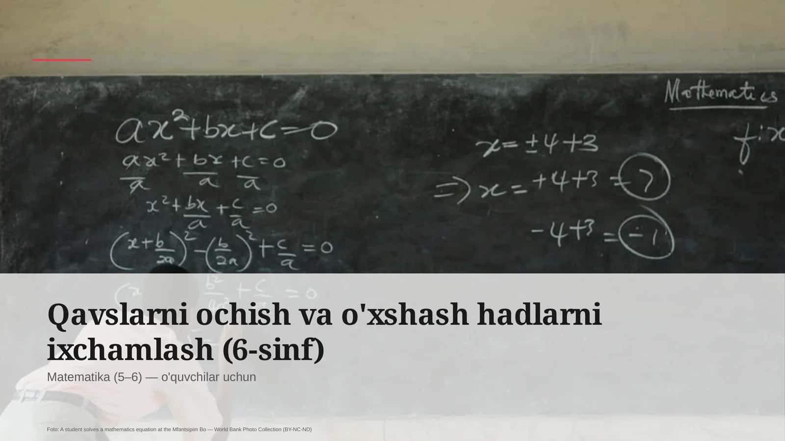 Qavslarni ochish va o'xshash hadlarni ixchamlash (6-sinf)