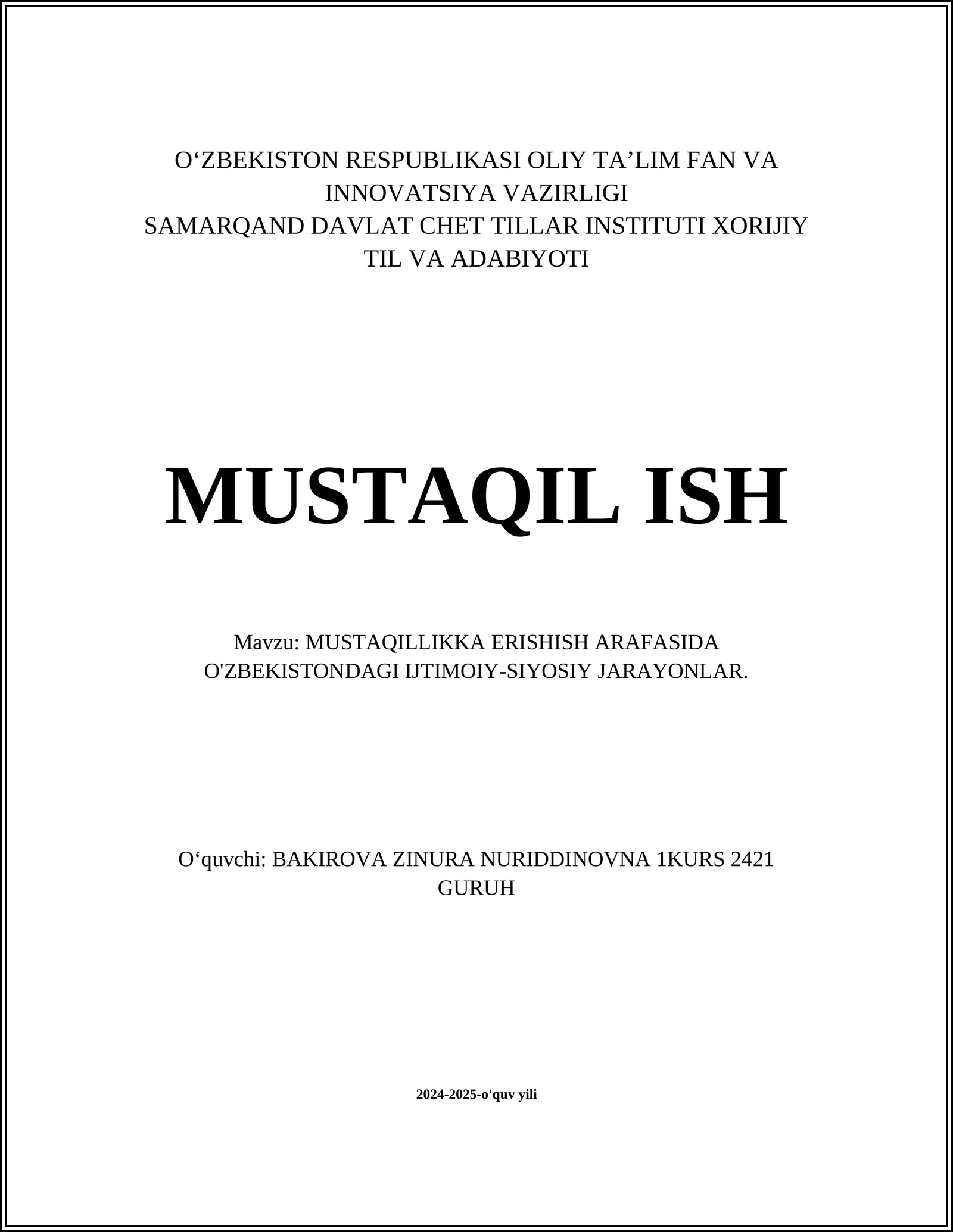 MUSTAQILLIKKA ERISHISH ARAFASIDA O'ZBEKISTONDAGI IJTIMOIY-SIYOSIY JARAYONLAR