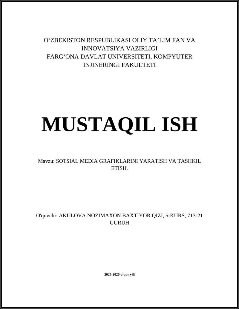 SOTSIAL MEDIA GRAFIKLARINI YARATISH VA TASHKIL ETISH