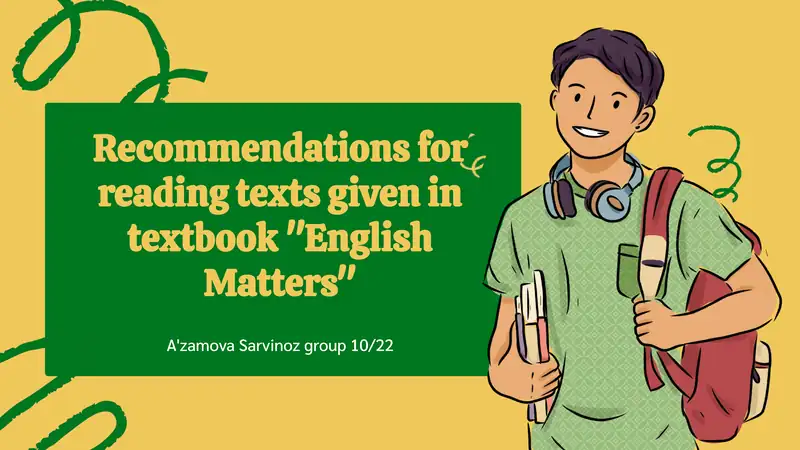 Recommendations for reading texts given in textbook "English Matters"