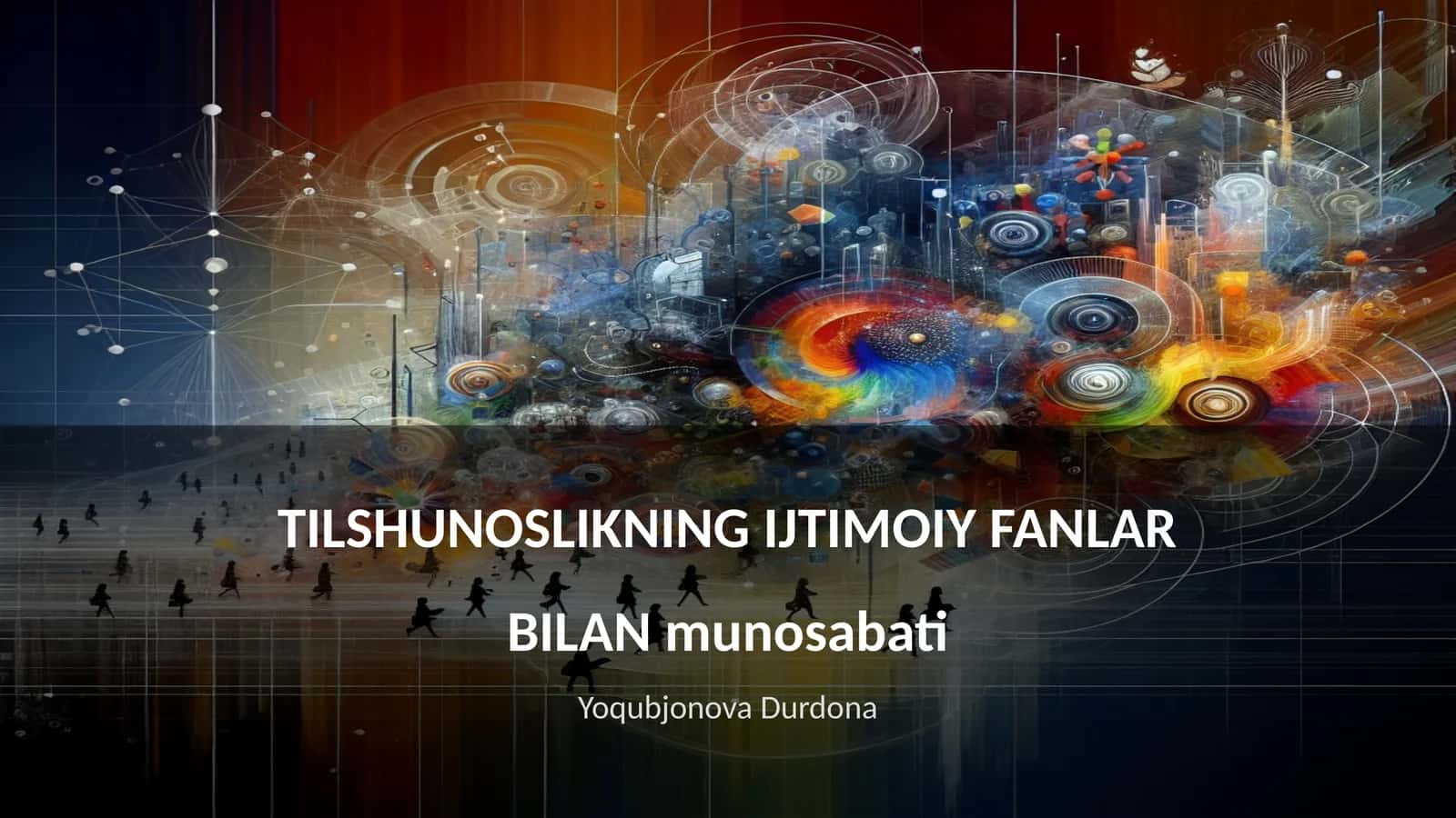 Tilshunosliik va ijtimoiy fanlar munosabati