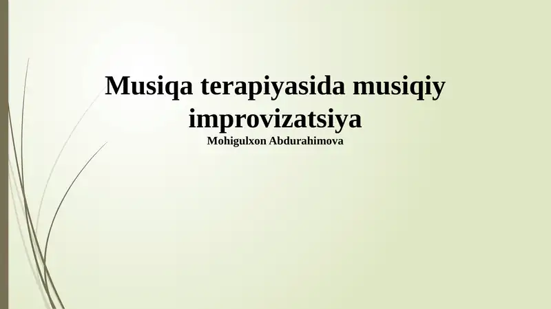 Musiqa Terapiyasida Musiqiy Improvizatsiya