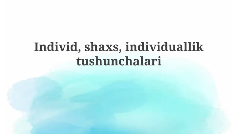 Individ, shaxs, individualliktushunchalari