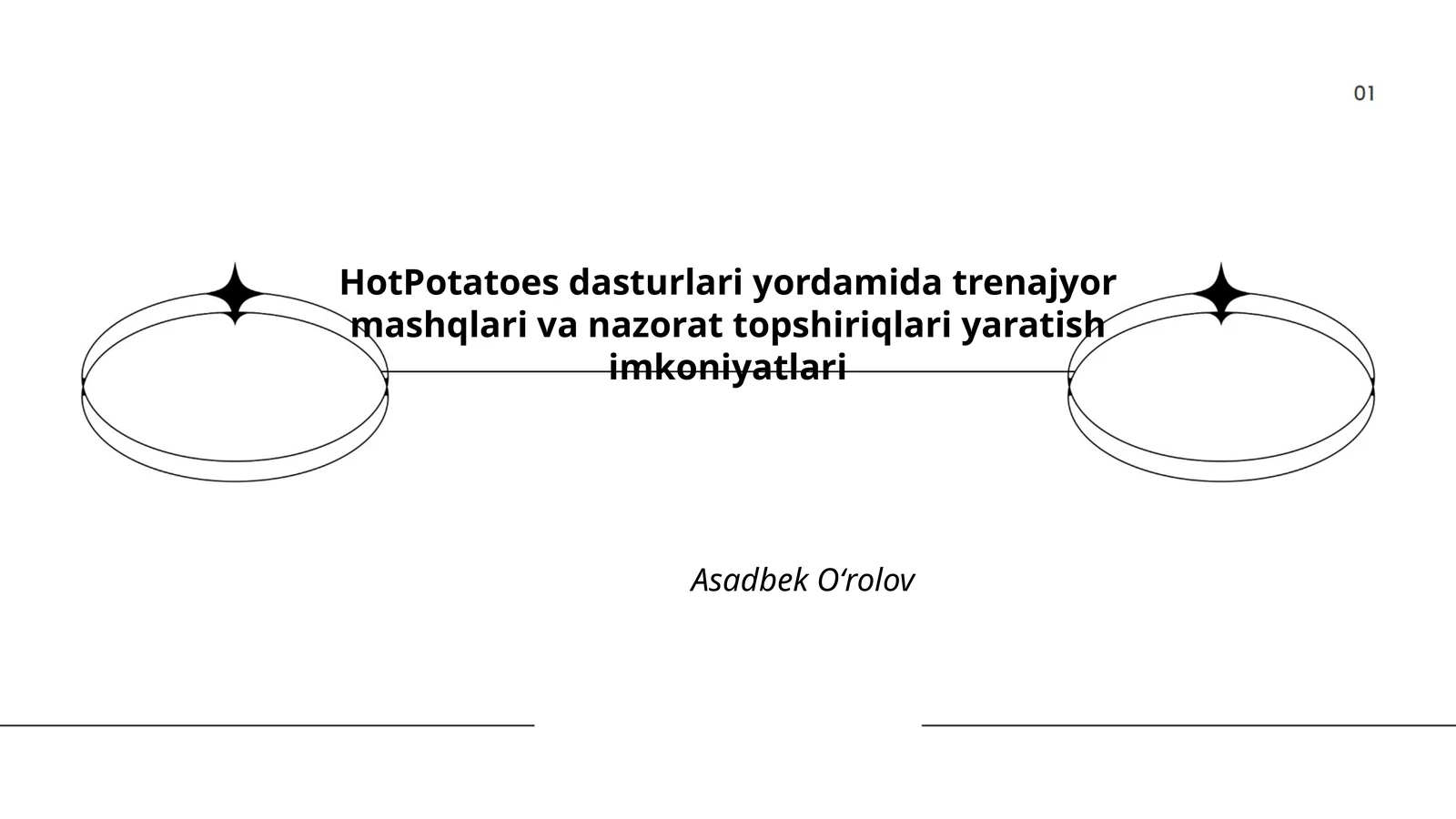HotPotatoes dasturlari yordamida trenajyor mashqlari va nazorat topshiriqlari yaratish imkoniyatlari
