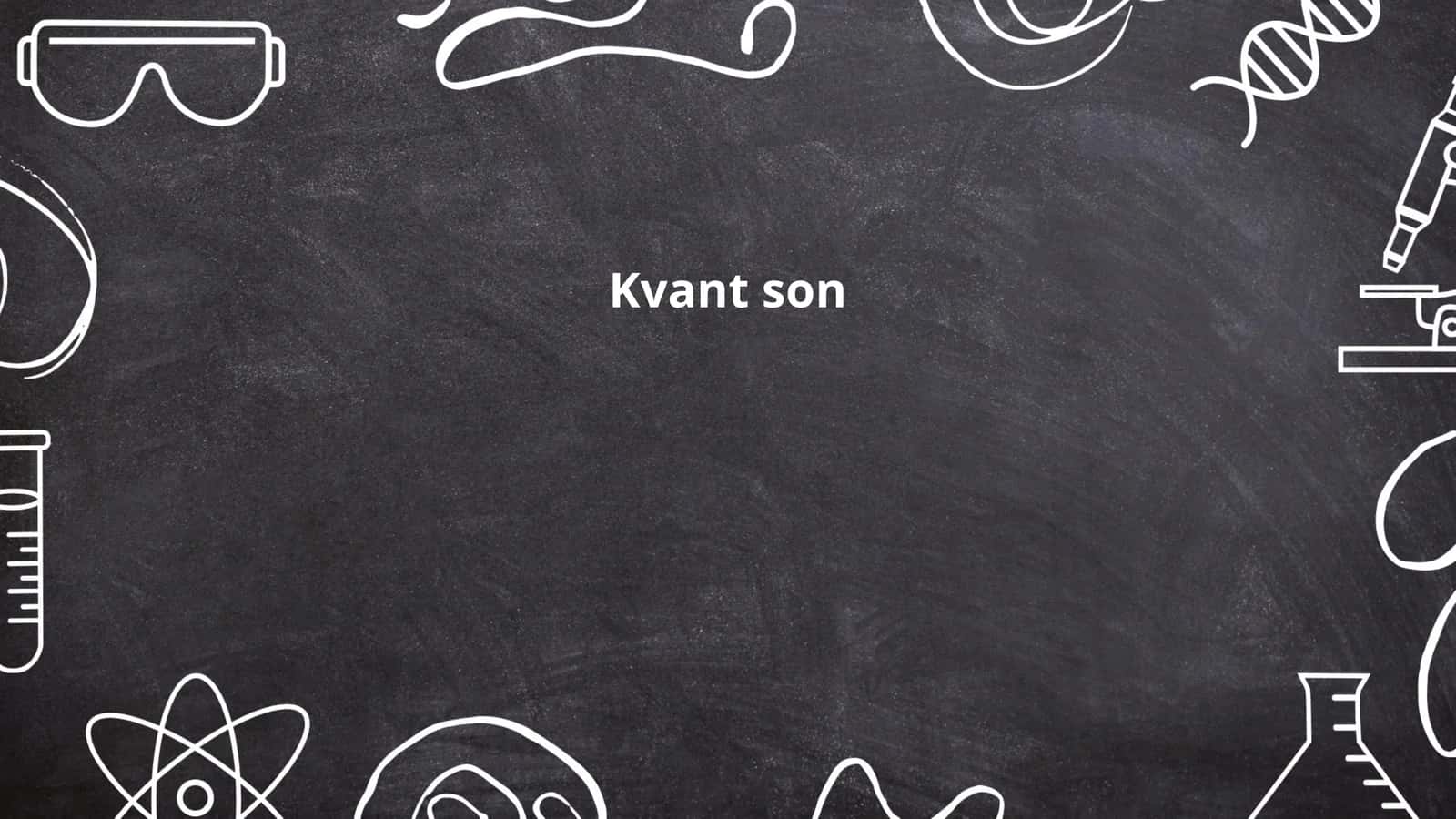 Kvant son