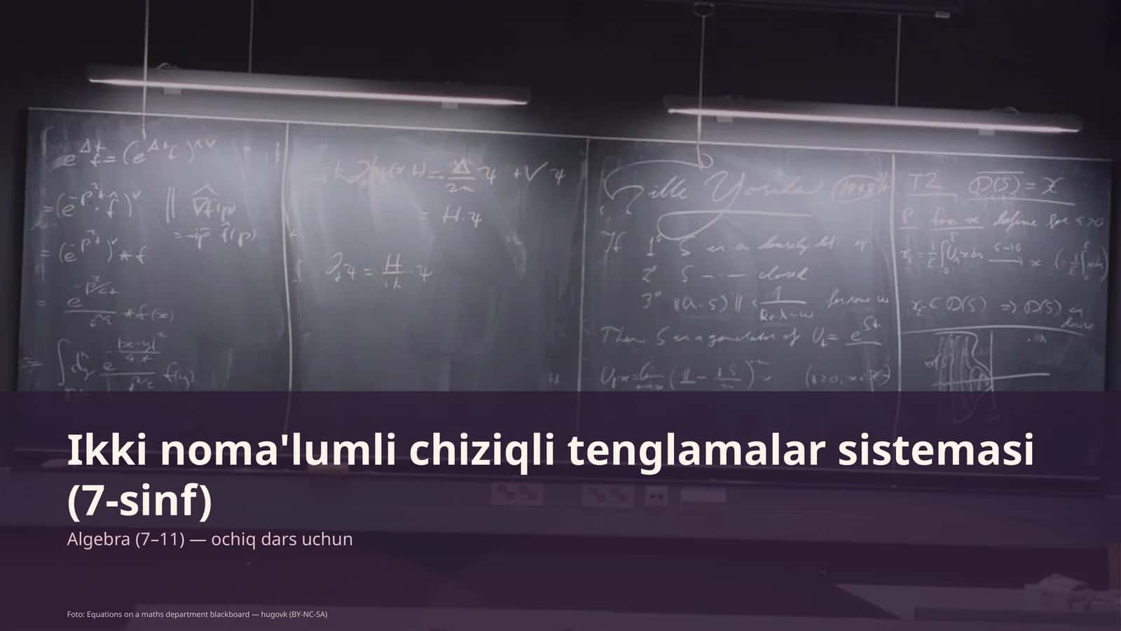 Ikki noma'lumli chiziqli tenglamalar sistemasi (7-sinf)