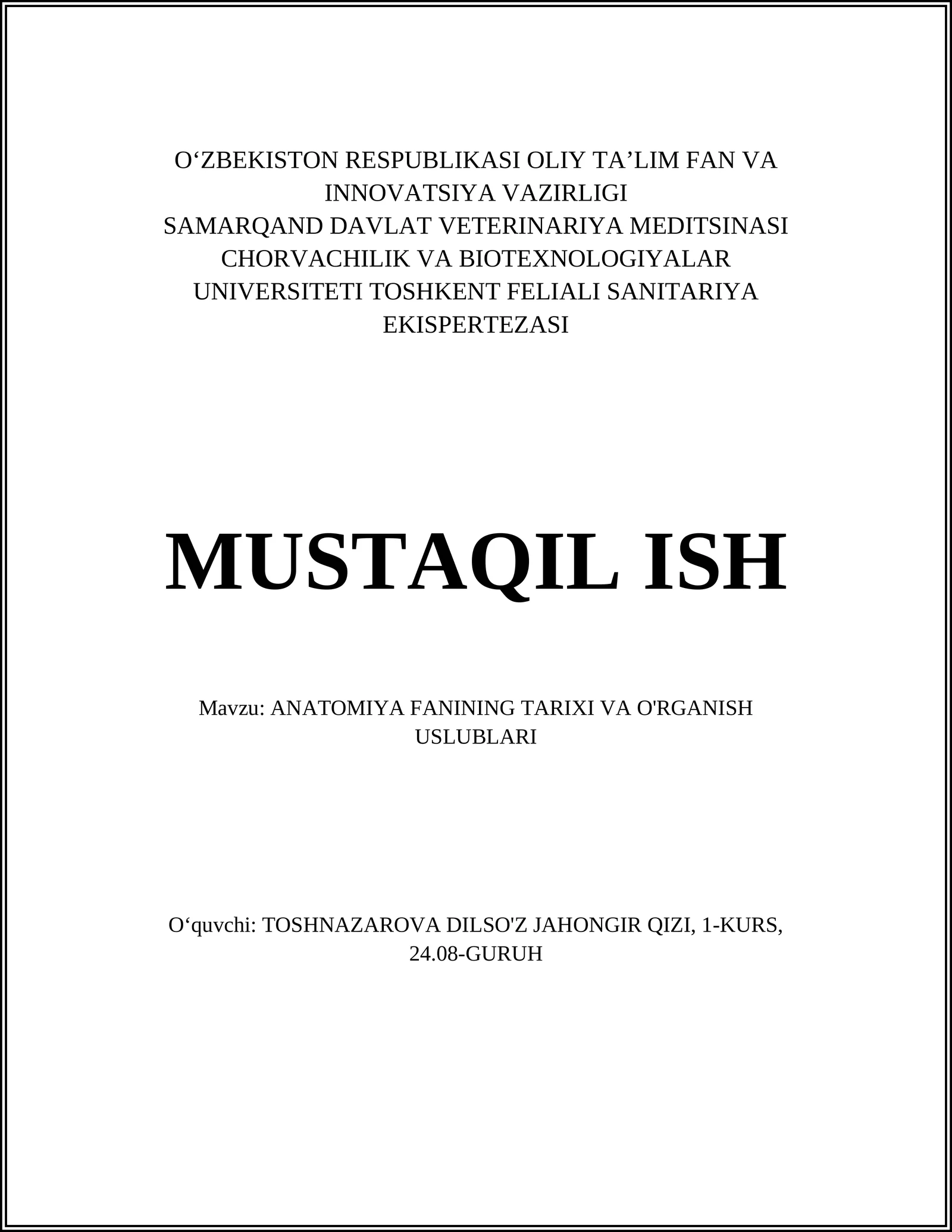 ANATOMIYA FANINING TARIXI VA O'RGANISH USLUBLARI