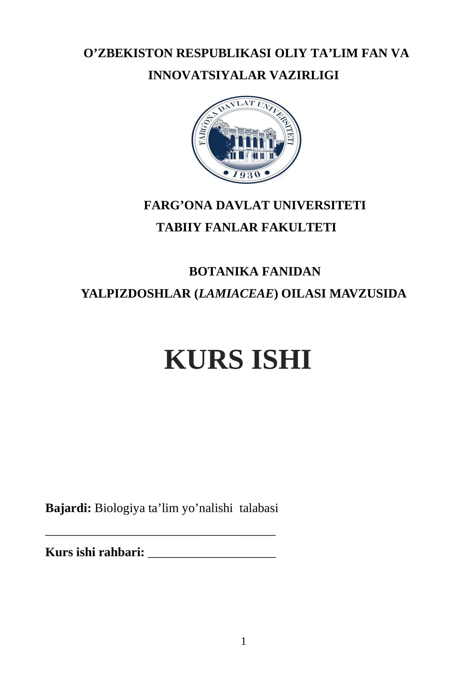 Yalpizdoshlar (Lamiaceae) oilasi mavzusida kurs ishi