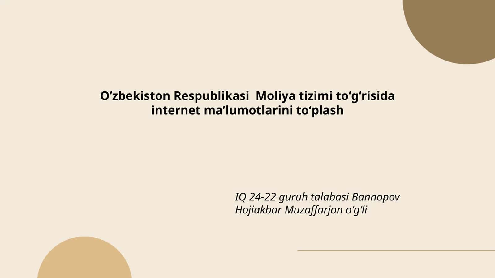 Oʻzbekiston Respublikasi Moliya tizimi toʻgʻrisida internet maʼlumotlarini toʻplash