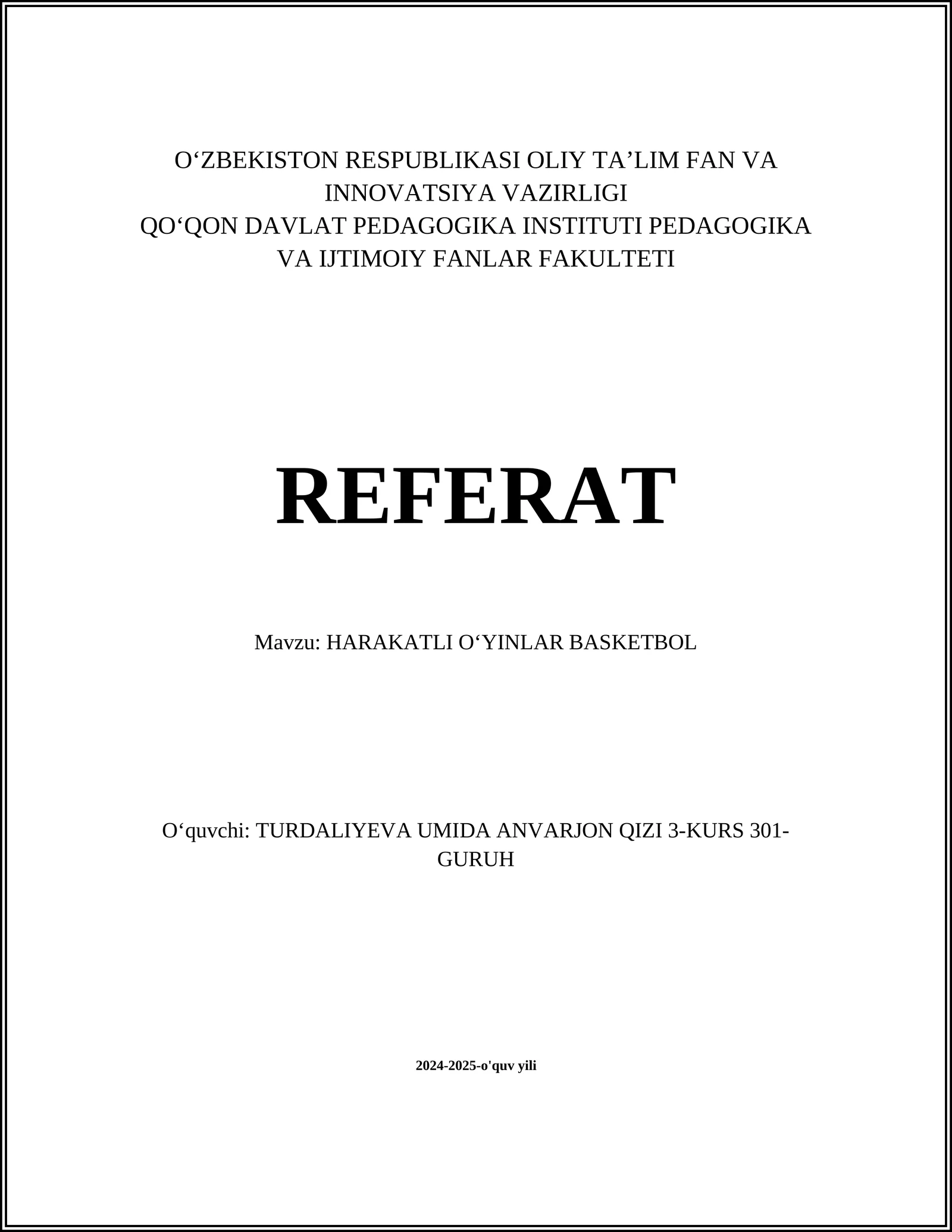 HARAKATLI OʻYINLAR BASKETBOL