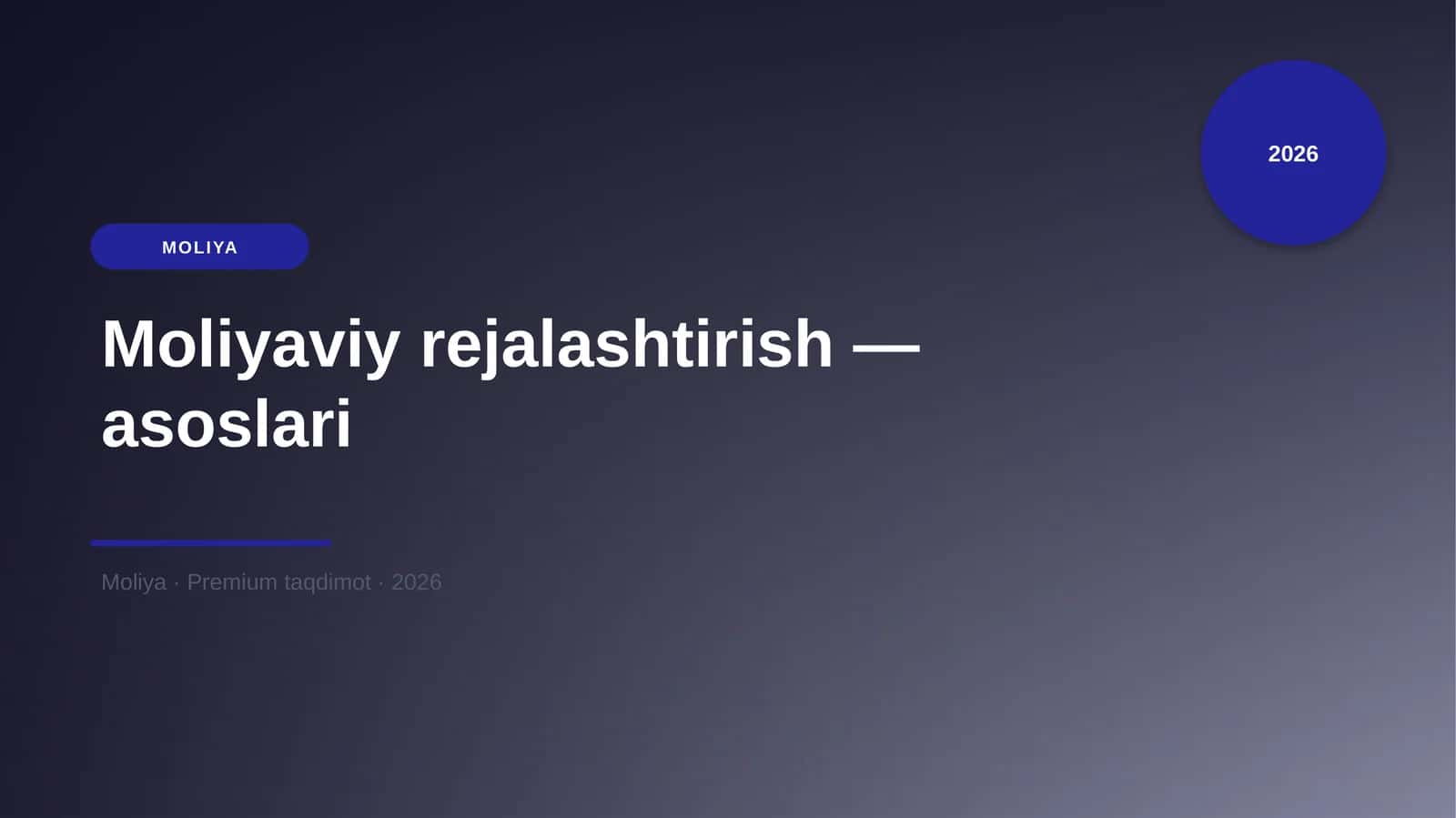 Moliyaviy rejalashtirish — asoslari