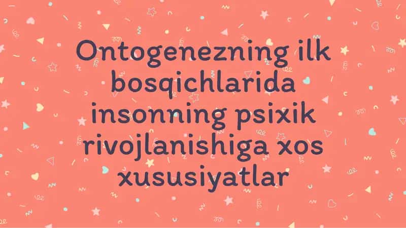 Insonning psixik rivojlanishi