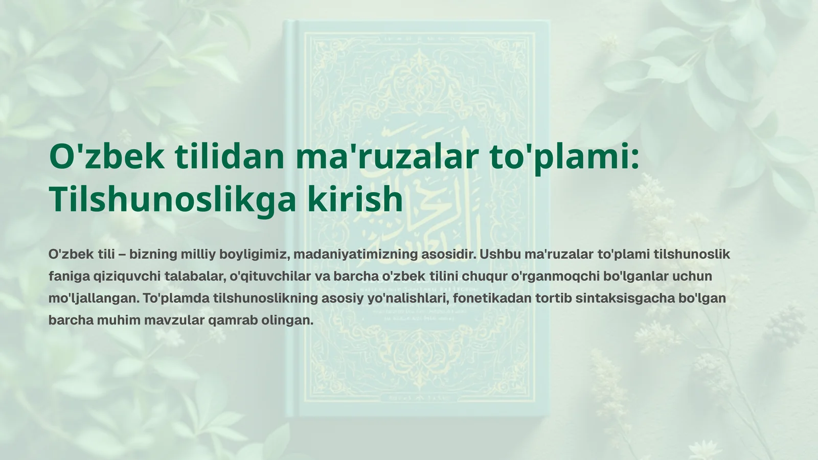 O'zbek tilidan ma'ruzalar to'plami: Tilshunoslikga kirish