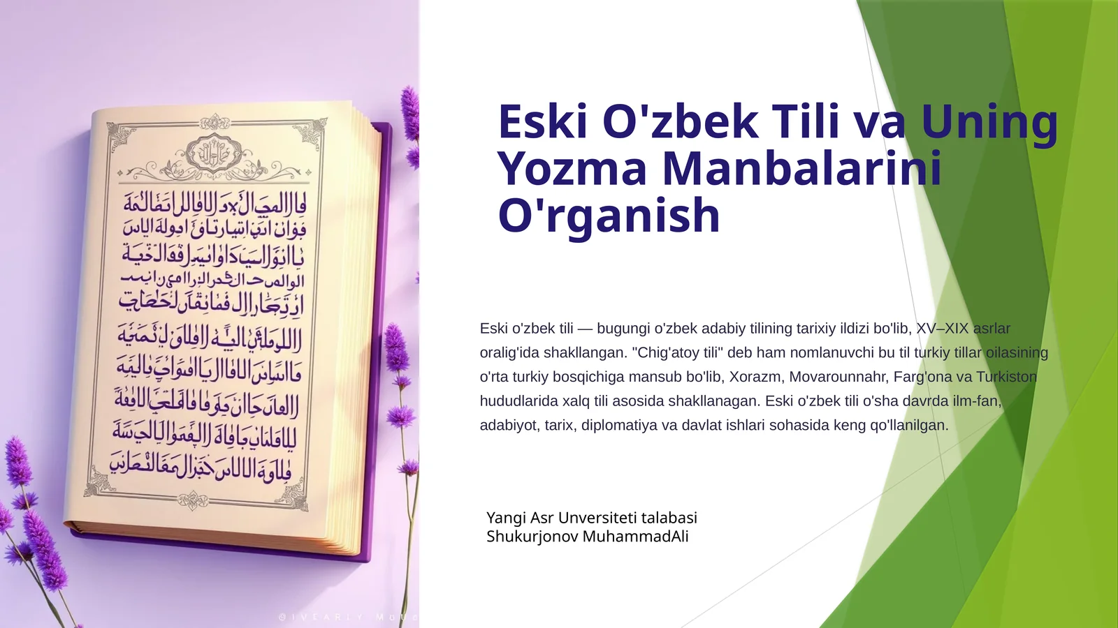 Eski O'zbek Tili va Uning Yozma Manbalarini O'rganish